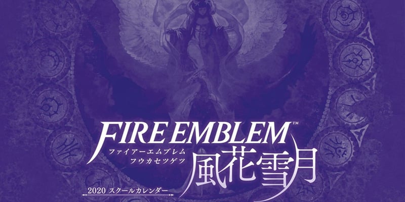 Fire Emblem Three House Birthday Calendar