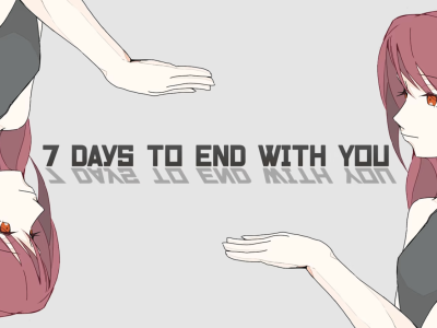 7 Days to End with You Cultivates an Unsettling Atmosphere on the Switch