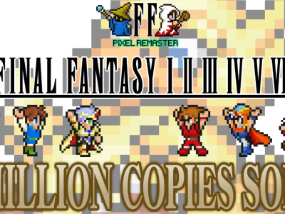 Final Fantasy Pixel Remaster Sales
